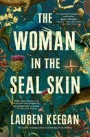 Lauren Keegan - Woman in the Seal Skin, Häftad