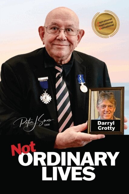 Peter J Snow OAM - Not Ordinary Lives - Darryl Crotty, E-bok. Tillgänglighet: Lägg i varukorg