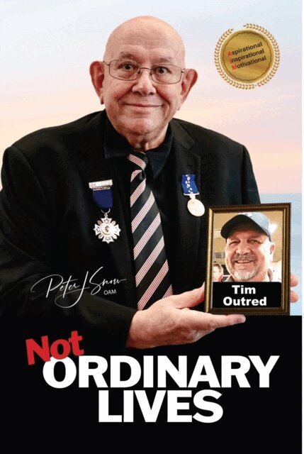Peter J Snow OAM - Not Ordinary Lives - Tim Outred, E-bok. Tillgänglighet: Lägg i varukorg