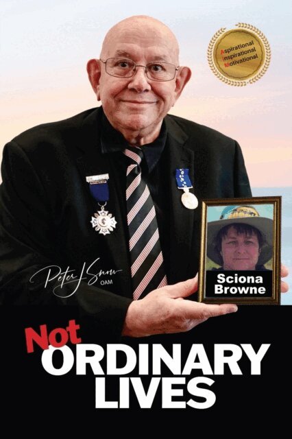 Peter J Snow OAM - Not Ordinary Lives - Sciona Browne, E-bok. Tillgänglighet: Lägg i varukorg