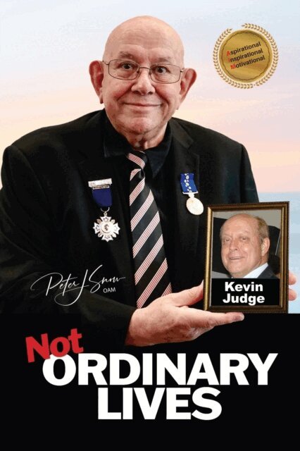 Peter J Snow OAM - Not Ordinary Lives - Kevin Judge, E-bok. Tillgänglighet: Lägg i varukorg