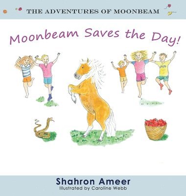 Shahron Ameer - Moonbeam Saves the Day, Inbunden. Tillgänglighet: Lägg i varukorg