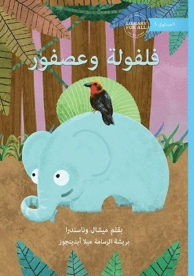 Michelle Wanasundera - Falfool and Birdy - فلفولة وعصفور, Häftad. Tillgänglighet: Lägg i varukorg
