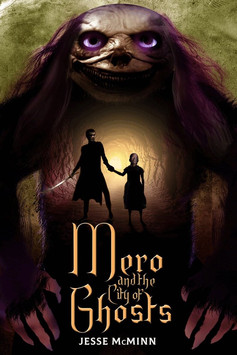 Jesse McMinn - Mero and the City of Ghosts, Häftad