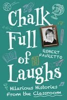 Robert Favretto - Chalk Full of Laughs, Häftad