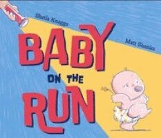Sheila Knaggs - Baby on the Run, Inbunden. Tillgänglighet: Kommande