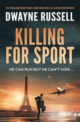 Dwayne Russell - Killing For Sport, Häftad. Tillgänglighet: Lägg i varukorg