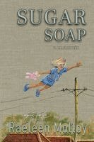 Raeleen Molloy - Sugar Soap, Häftad