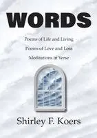 Shirley Koers - Words, Häftad. Tillgänglighet: Lägg i varukorg