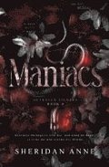 Maniacs