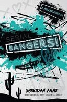 Sheridan Anne - Serial Bangers!, Häftad