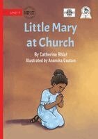 Catherine Rhlet - Little Mary at Church, Häftad. Tillgänglighet: Lägg i varukorg
