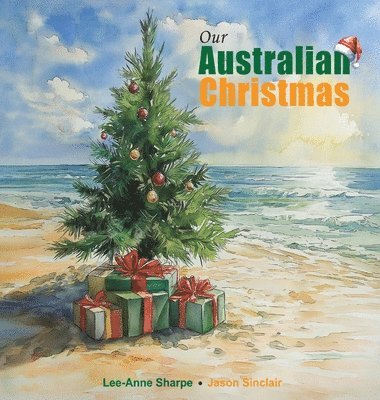 Lee-Anne Sharpe - Our Australian Christmas, Inbunden. Tillgänglighet: Lägg i varukorg