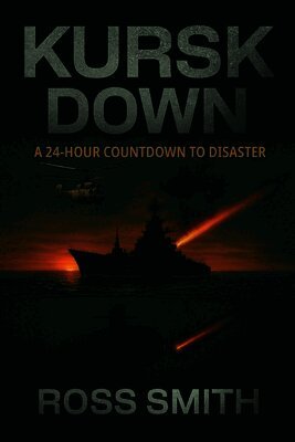 Ross Smith - Kursk Down, Häftad