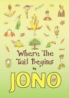 Jono Grr - Where The Tail Begins, Häftad. Tillgänglighet: Lägg i varukorg