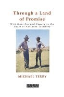 Michael Terry - Through a Land of Promise, Häftad