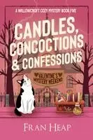 Fran Heap - Candles, Concoctions & Confessions, Häftad. Tillgänglighet: Lägg i varukorg