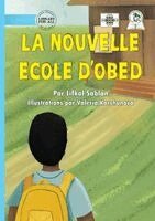 Lifkal Sablan - Obed's New School - La nouvelle école d'Obed, Häftad. Tillgänglighet: Lägg i varukorg