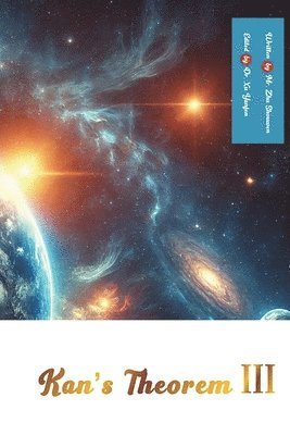 Shouwen Zhu - Kan's Theorem III, Häftad