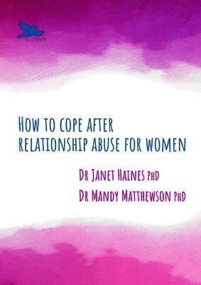 Janet Haines, Mandy Matthewson - How to Cope after Relationship Abuse for Women, Häftad. Tillgänglighet: Lägg i varukorg