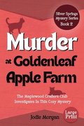 Murder At Goldenleaf Apple Farm