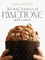 Luis Cavuoto - Art and science of Panettone and more, Inbunden. Tillgänglighet: Lägg i varukorg