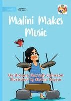 Breana Garratt-Johnson - Malini Makes Music, Häftad