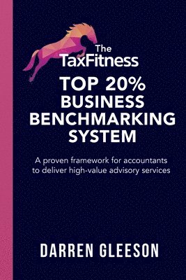 Darren Gleeson - TaxFitness Top 20% Business Benchmarking System, Häftad. Tillgänglighet: Lägg i varukorg
