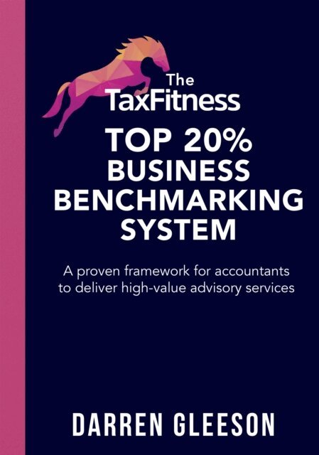 Darren Gleeson - TaxFitness Top 20% Business Benchmarking System, E-bok. Tillgänglighet: Lägg i varukorg