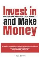 Invest in Australian and US Stock Market and Make Money