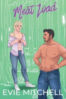 Evie Mitchell - Meat Load, Häftad