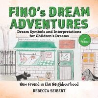 Rebecca Seibert - Fino's Dream Adventures Book 8, Häftad. Tillgänglighet: Lägg i varukorg