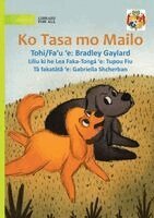 Bradley Gaylard - Dasha and Miro - Ko Tasa mo Mailo, Häftad