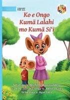 Michelle Wanasundera - Little Mouse and the Big Mice - Ko e Ongo Kumā Lalahi mo Kumā Si'i, Häftad