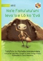 Michelle Wanasundera - Ava the Ant Takes Charge - Naʻe Faituʻutuʻuni leva ʻa e Lō ko ʻEvá, Häftad. Tillgänglighet: Lägg i varukorg