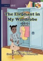Sharyn Bajerai - Elephant in My Wardrobe, Häftad