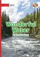 Sophia Gray - Wonderful Water, Häftad. Tillgänglighet: Lägg i varukorg