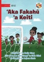 Holly Gray - Katie Kicks a Goal - ʻAka Fakahū ʻa Keiti, Häftad. Tillgänglighet: Lägg i varukorg