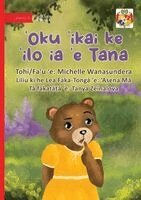 Dana Doesn't Know - 'Oku 'ikai ke 'ilo ia 'e Tana