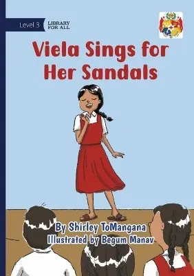 Shirley Tomangana - Viela Sings for Her Sandals, Häftad. Tillgänglighet: Lägg i varukorg