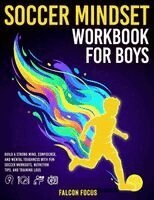 Falcon Focus - Soccer Mindset Workbook for Boys, Häftad. Tillgänglighet: Lägg i varukorg