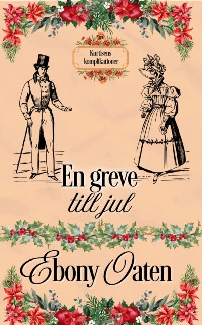 Ebony Oaten - En greve till jul, E-bok