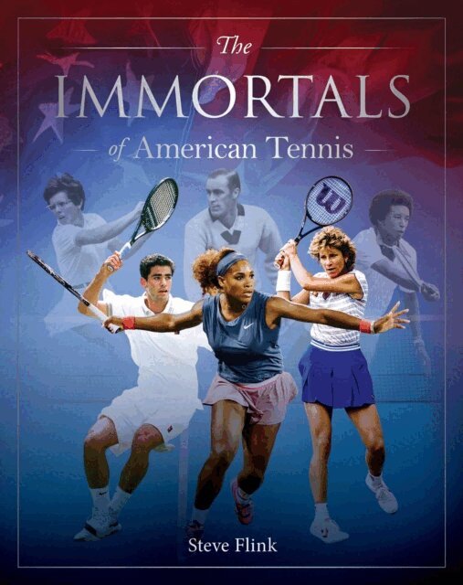 Steve Flink - Immortals of American Tennis, E-bok. Tillgänglighet: Lägg i varukorg