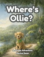 Marina Swan - Where's Ollie A Jungle Adventure, Häftad
