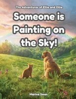 Marina Swan - Someone is Painting on the Sky, Häftad. Tillgänglighet: Lägg i varukorg