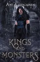 Amy Kuivalainen - Kings and Monsters, Häftad. Tillgänglighet: Lägg i varukorg