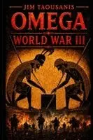 Jim Taousanis - Omega World War III, Häftad. Tillgänglighet: Lägg i varukorg