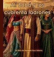 Kataria - Alí Babá y los cuarenta ladrones, Inbunden. Tillgänglighet: Lägg i varukorg