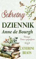Catherine Bilson - Sekretny dziennik Anne de Bourgh: Wariacja na temat Dumy i uprzedzenia. Tillgänglighet: Lägg i varukorg