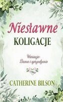 Catherine Bilson - Nieslawne koligacje, Häftad. Tillgänglighet: Lägg i varukorg